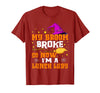 Funny Lunch Lady Halloween Costume My Broom Broke So Now I'm A Lunch Lady Halloween Cantine T-Shirt - Cranberry Red