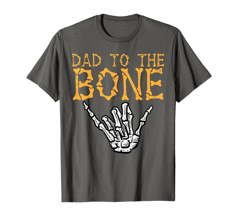 Mens Halloween Shirts For Dad Daddy Papa Men Halloween Dad to The Bone Skeleton Hand Fun Papa Costume Men T-Shirt - Asphalt