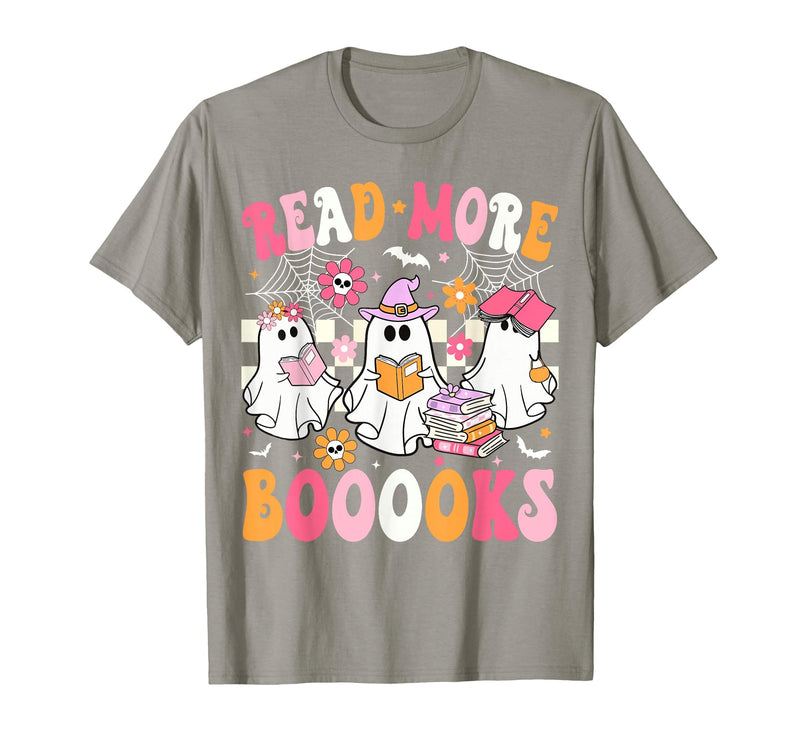 Read More Books Ghost Halloween Teacher Outfits Read More Books Ghosts Reading Book Funny Teacher Halloween T-Shirt - Slate