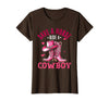 Save A Horse Ride A Cowboy Western Country Life Cowgirl T-Shirt - Brown