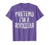 Funny Halloween Party Matching Family Costumes Tee Pretend I'm A Rockstar Costume Family Halloween Rock Star T-Shirt -