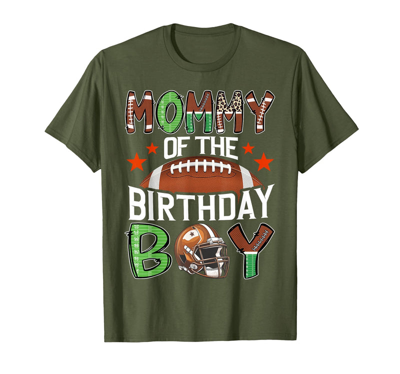 Football Birthday Boy Family Matching Mommy of The Birthday Boy Game Day Football T-Shirt - Olive Green