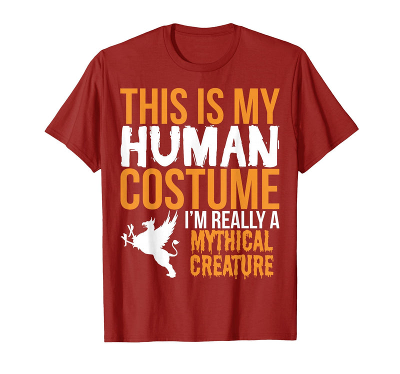 This is My Human Costume Mythical Creature - Halloween Funny T-Shirt - Cranberry Red
