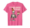 Halloween Shirts For Women Men Kids Boys Girls Its Halloween Yes My Birthday Skeleton Costume Men Women Kid T-Shirt - Pink