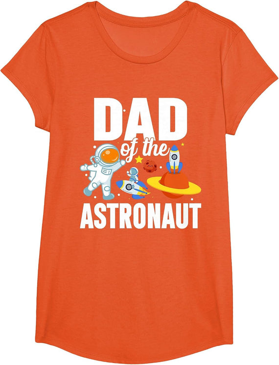 Dad of The Astronaut Space Astronaut Birthday Family T-Shirt - Girls Orange