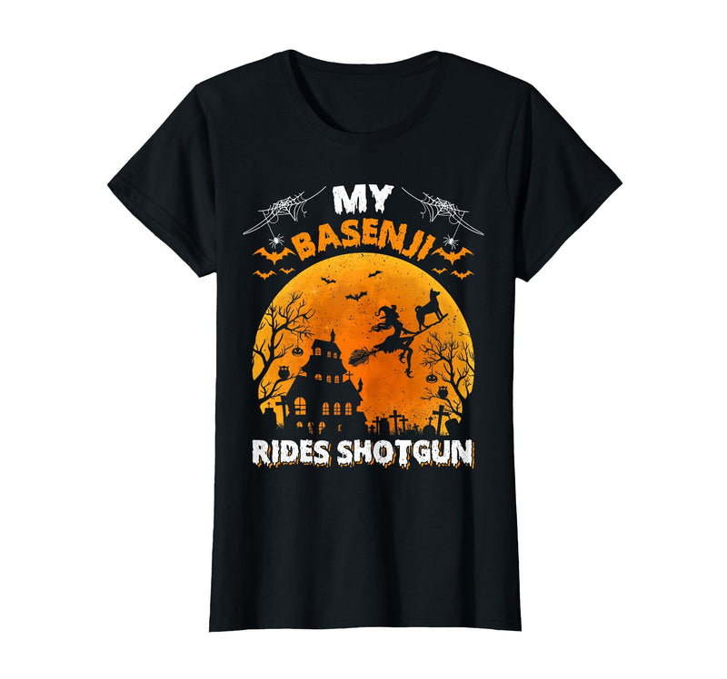 Basenji Dog Witch Halloween Gifts My Basenji Rides Shotgun Basenji Dog Halloween T-Shirt - Black