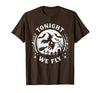 Halloween Witches Spooky Night Graveyard Tonight We Fly Halloween Witch Broomstick Moon T-Shirt - Brown