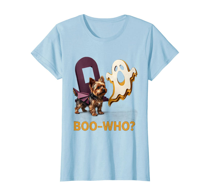 Mademark Boo-Who? Funny Yorkie Skeleton Halloween Dog Lover T-Shirt - Baby Blue