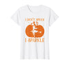 PDUS32 I Don't Spook I Sparkle Funny Halloween I Don't Spook I Sparkle Funny Halloween Girl Witch Pumpkin T-Shirt - White
