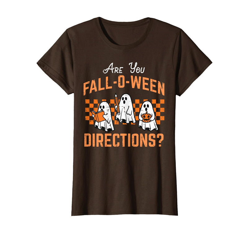 Halloween Shirts For Women Men Kids Boys Girls are You Falloween Directions Funny Halloween Teacher Teach T-Shirt - Brown