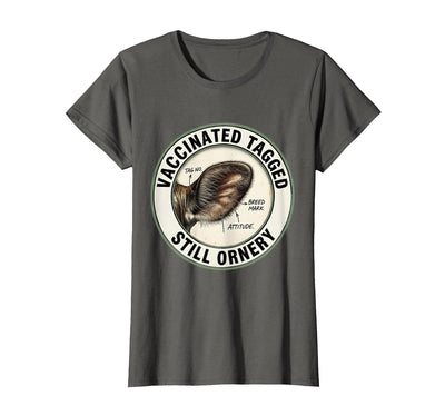 Still Ornery Cow Farmer Humor T-Shirt