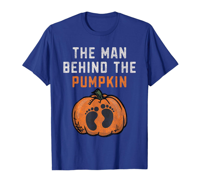 Halloween Pregnancy Announcement for Future Dad The Man Behind The Pumpkin Dad Halloween Pregnancy Reveal T-Shirt - Royal