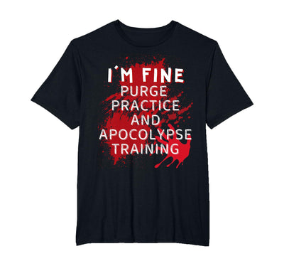 Stigmota Halloween Costume Purge Practice and Apocolypse Training T-Shirt