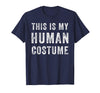 Funny Halloween Pumpkin Tee Gifts This is My Human Costume Funny Halloween Shirt Top - Navy Blue