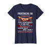 You Are Deaf And I Don't Speak English Partners in Crime Just Remember If We Get Caught T-Shirt - Navy Blue