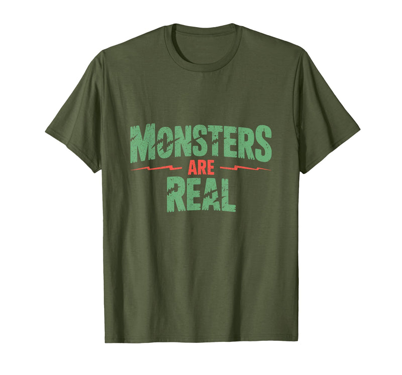 Monster Truth Wear Monsters are Real Horror Spooky Scary Halloween T-Shirt - Olive Green