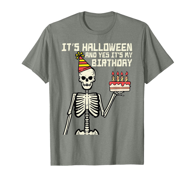 Halloween Shirts For Women Men Kids Boys Girls Its Halloween Yes My Birthday Skeleton Costume Men Women Kid T-Shirt - Olive