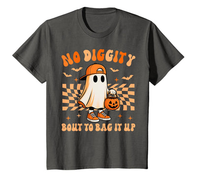 Ghost No Diggity Bout To Bag It Up Halloween Ades Ghost No Diggity Bout to Bag It Up Halloween Toddler Kids T-Shirt