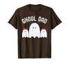 Ghoul Dad, Halloween Daddy Ghost Father of Two Ghost Girls T-Shirt - Brown