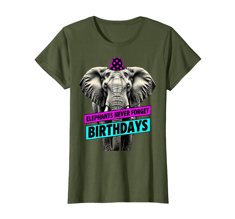 Mademark Elephants Never Forget Birthdays Funny Design T-Shirt - Women - Olive Green