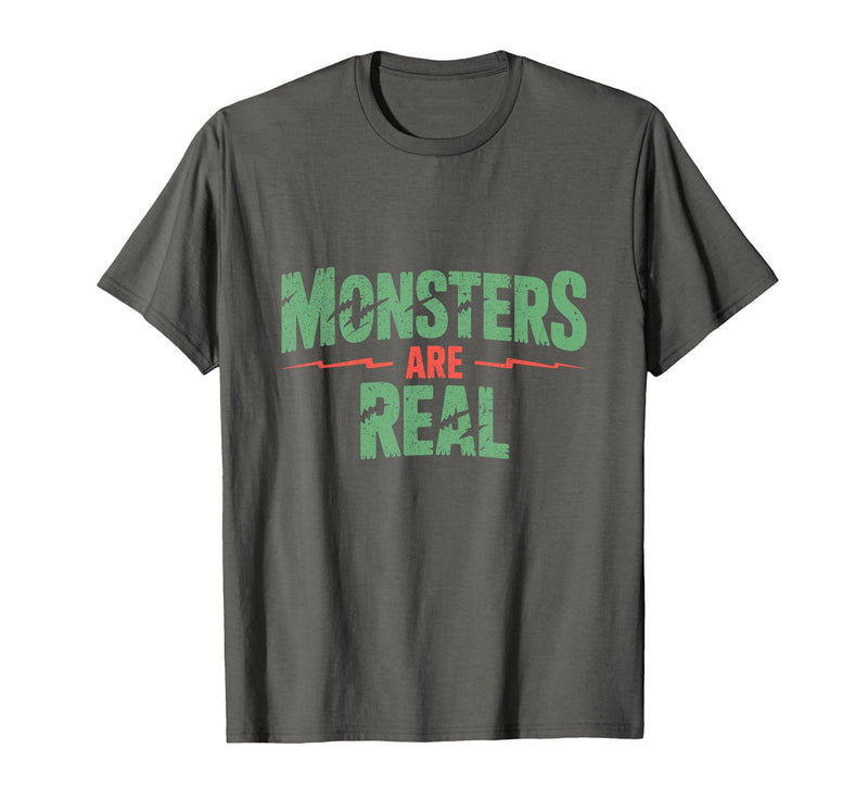 Monster Truth Wear Monsters are Real Horror Spooky Scary Halloween T-Shirt - Asphalt Grey