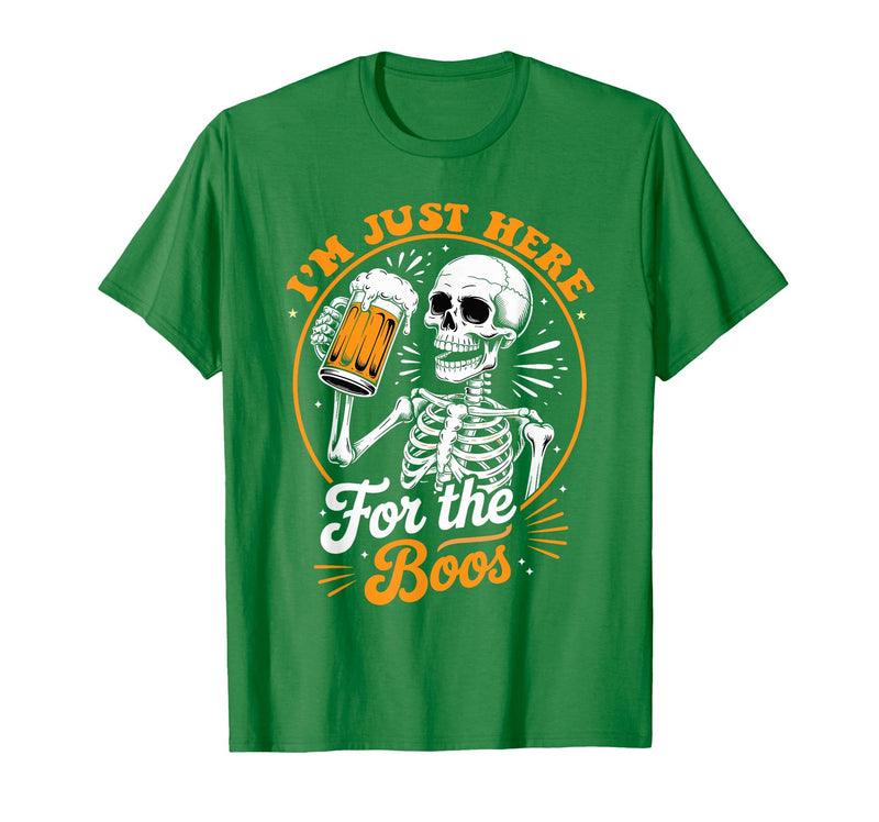Boos Halloween Costume Cute skeleton I'm Just Here for The Boos Halloween Costume Skeleton Cute T-Shirt - Kelly Green
