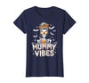 Mummy Vibes Halloween Coffee Funny Skeleton Tee Mummy Vibes Halloween Coffee Funny Skeleton Mother Mom T-Shirt - Navy Blue