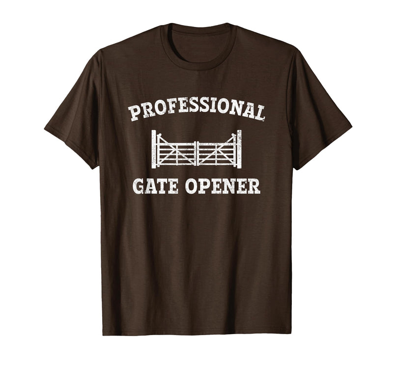 cow apparel Professional gate Opener, Cow Gate Opener T-Shirt - Brown