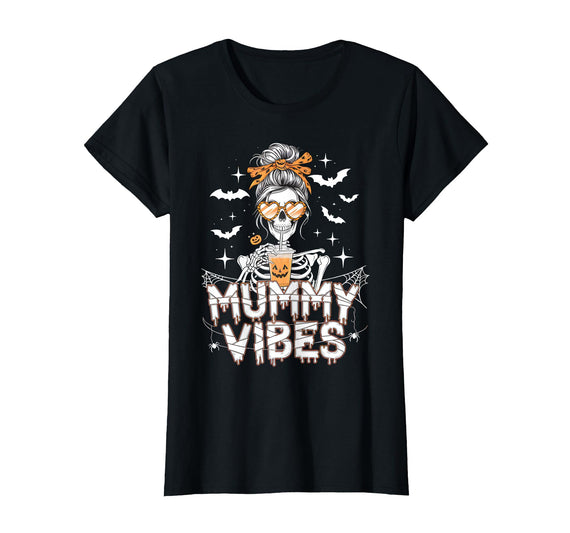 Mummy Vibes Halloween Coffee Funny Skeleton Tee Mummy Vibes Halloween Coffee Funny Skeleton Mother Mom T-Shirt - Black
