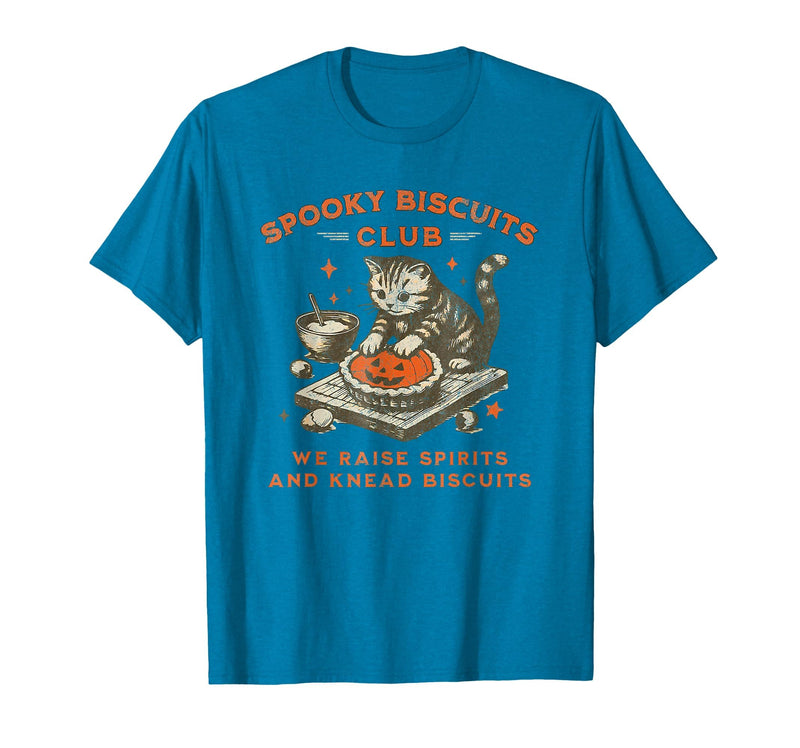 spooky biscuits club shirt Spooky Biscuits Club we Raise Spirits and Knead Biscuits T-Shirt - Sapphire Blue