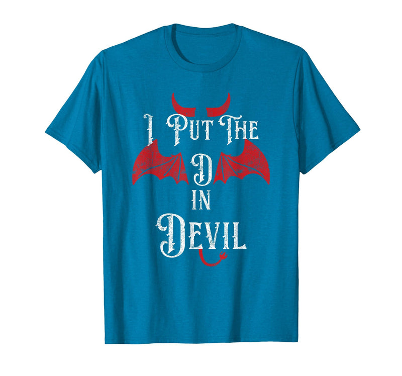 I Put the D in Devil Tees I Put the D in Devil Funny Halloween Matching Couple T-Shirt - Sapphire Blue