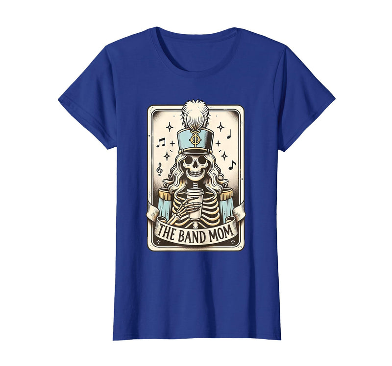 Marching Band Mom Tarot Card Skeleton Halloween Marching Band Mom Tarot Card Skeleton Mom Musical Instrument T-Shirt - Royal
