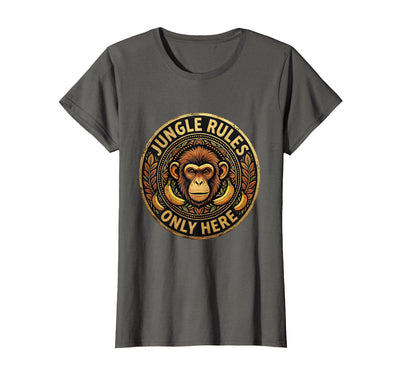 Monkey Jungle Rules Only Here Graphic Design T-Shirt - Women