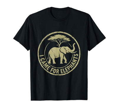 Mademark I Came For Elephants Safari Women Design T-Shirt - Men