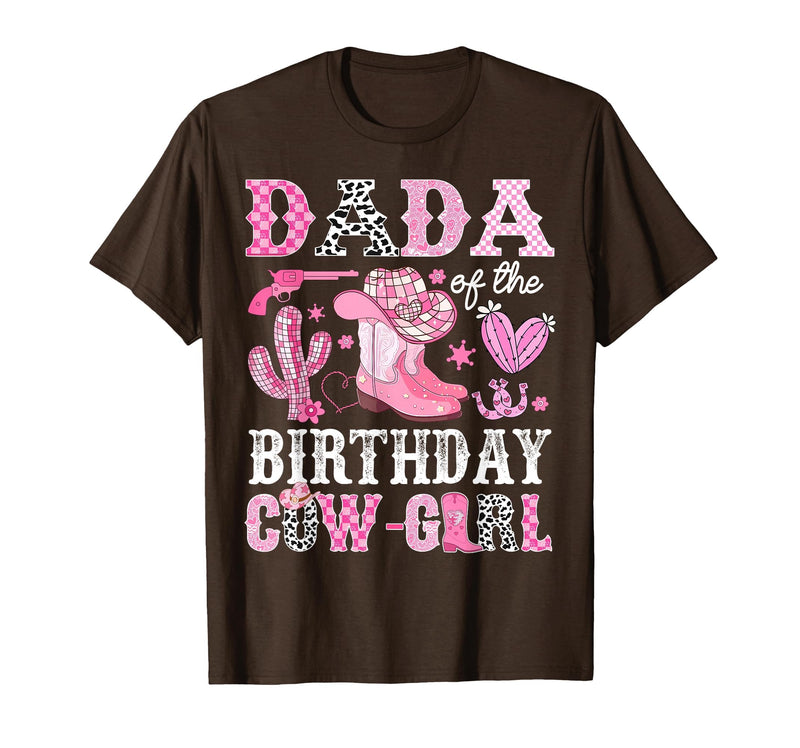 Pink Western Cowgirl Bday Party Family Matching Dada of The Birthday Cow-Girl Rodeo Cowgirl Bday T-Shirt - Brown