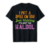 Halloween Nurse Shirts For Women Scrub Costumes Spell Just Kidding Haldol Funny Nurse Halloween RN ICU Women T-Shirt - Black
