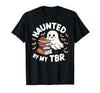 Halloween Student Books Lovers Haunted By My TBR Haunted By My TBR Cute Ghost Book Reading Teacher Halloween T-Shirt - Black