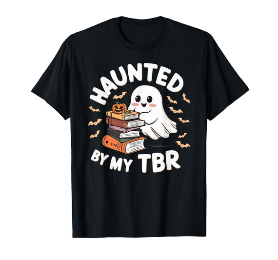 Halloween Student Books Lovers Haunted By My TBR Haunted By My TBR Cute Ghost Book Reading Teacher Halloween T-Shirt - Black
