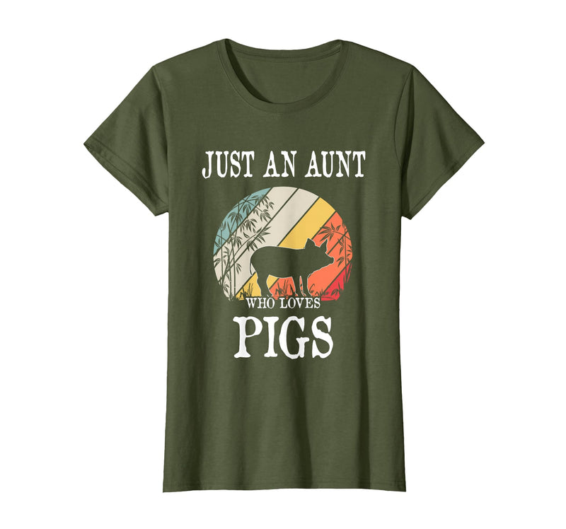 Pigs Lover Gift Co. Just an Aunt Who Loves Pigs T-Shirt - Olive Green