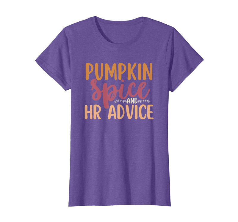 Fall Season Halloween Pumpkin Spice HR Advice Tee Human Resources Halloween Pumpkin Spice and HR Advice Funny T-Shirt -