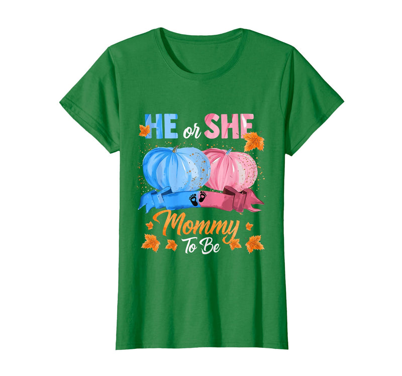 He Or She Pumpkin Gender Reveal Party Supplies Tee Halloween Pumpkin Gender Reveal He or She Mommy to Be T-Shirt - Kelly