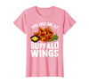 Homewise Shopper Buffalo Wings Buffalo Wings Funny Appetizer T-Shirt - Pink