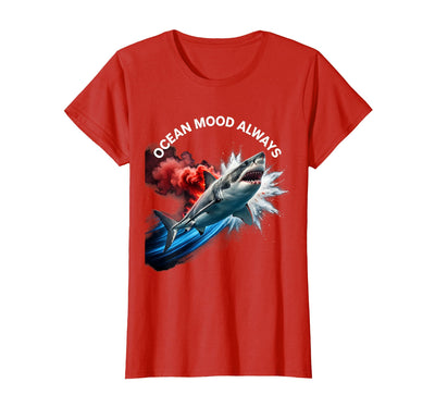 Ocean Mood Always Shark Graphic Design T-Shirt