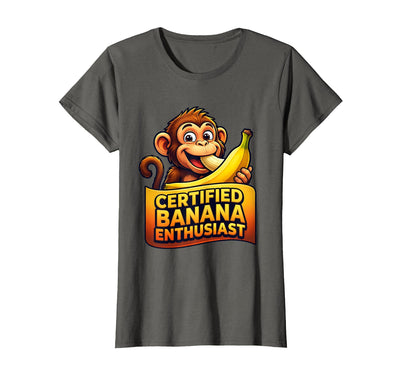 Certified Banana Enthusiast Funny Monkey Design T-Shirt - Women