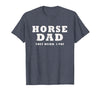 FUNNY HORSE SHOW GEAR Horse DAD Funny They Neigh I Pay T-Shirt - Heather Blue