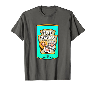 Funny Cat Lover Gear Toe Beanz! Super Cute Cat Paws Beans Funny Cat Lovers T-Shirt