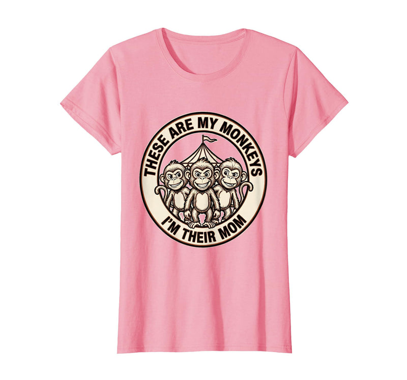Mademark These Are My Monkeys I'm Their Mom Circus Design T-Shirt - Women - Pink