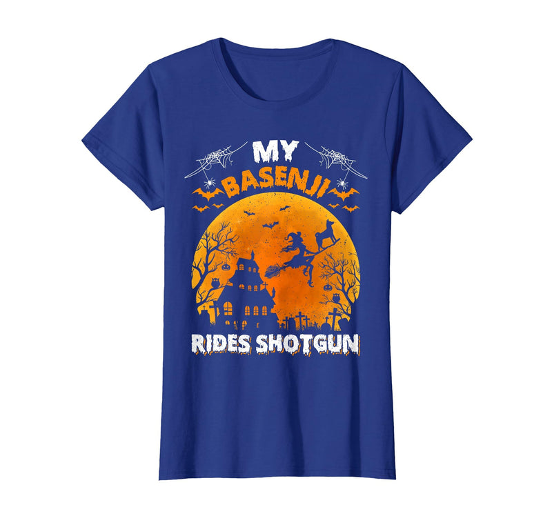 Basenji Dog Witch Halloween Gifts My Basenji Rides Shotgun Basenji Dog Halloween T-Shirt - Royal Blue