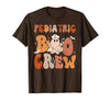 Funny Pediatric shirts for work Pediatric Nurse Shirt Halloween Pediatric Boo Crew T-Shirt - Brown