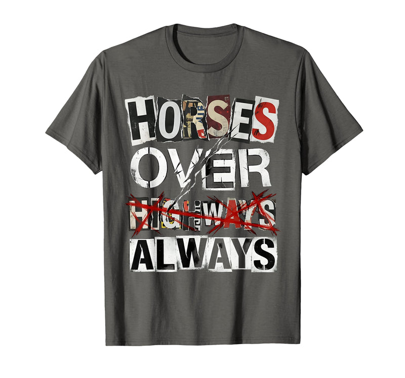Mademark Horses Over Highways Always Equestrian Design T-Shirt - Asphalt Grey